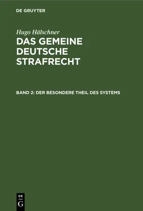 Hälschner |  Der besondere Theil des Systems | Buch |  Sack Fachmedien