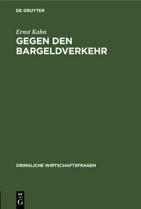 Kahn |  Gegen den Bargeldverkehr | eBook | Sack Fachmedien