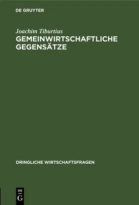 Tiburtius |  Gemeinwirtschaftliche Gegensätze | eBook | Sack Fachmedien