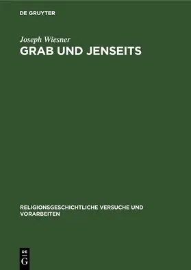 Wiesner |  Grab und Jenseits | eBook | Sack Fachmedien