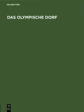 Degruyter |  Das Olympische Dorf | Buch |  Sack Fachmedien