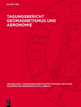 Degruyter |  Tagungsbericht Geomagnetismus und Aeronomie | Buch |  Sack Fachmedien