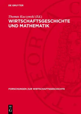 Kuczynski |  Wirtschaftsgeschichte und Mathematik | Buch |  Sack Fachmedien