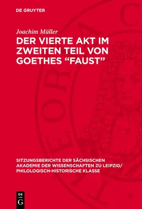 Müller |  Der vierte Akt im zweiten Teil von Goethes ¿Faust¿ | Buch |  Sack Fachmedien