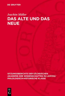 Müller | Das Alte und das Neue | Buch | 978-3-11-271306-8 | sack.de