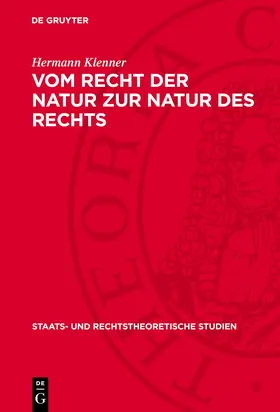 Klenner |  Vom Recht der Natur zur Natur des Rechts | Buch |  Sack Fachmedien