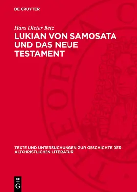 Betz |  Lukian von Samosata und das Neue Testament | Buch |  Sack Fachmedien