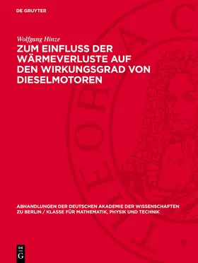 Hinze |  Zum Einfluss der Wärmeverluste auf den Wirkungsgrad von Dieselmotoren | Buch |  Sack Fachmedien