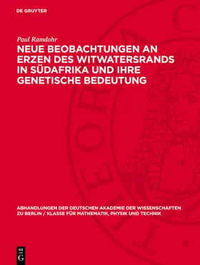 Ramdohr |  Neue Beobachtungen an Erzen des Witwatersrands in Südafrika und ihre genetische Bedeutung | eBook | Sack Fachmedien