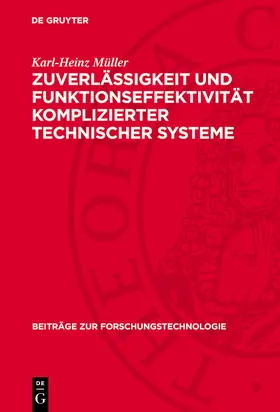 Müller |  Zuverlässigkeit und Funktionseffektivität komplizierter technischer Systeme | eBook | Sack Fachmedien