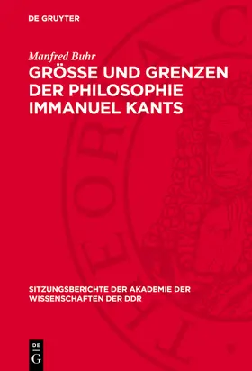 Buhr |  Größe und Grenzen der Philosophie Immanuel Kants | eBook | Sack Fachmedien