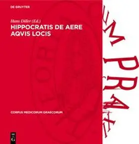 Diller |  Hippocratis de aere aqvis locis | Buch |  Sack Fachmedien