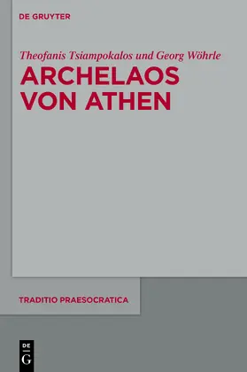 Tsiampokalos / Wöhrle |  Archelaos von Athen | Buch |  Sack Fachmedien