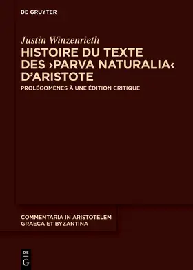 Winzenrieth |  Histoire du texte des ›Parva naturalia‹ d’Aristote | Buch |  Sack Fachmedien