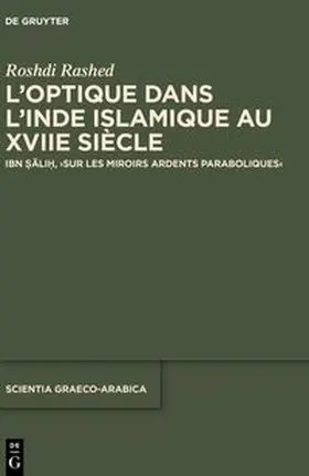 Rashed |  L’optique dans l’Inde islamique au XVIIe siècle | Buch |  Sack Fachmedien