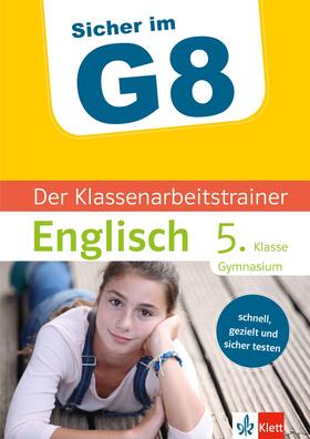 Kotlarz / Ratcliffe / PONS Langenscheidt GmbH |  Klett Sicher im G8 Der Klassenarbeitstrainer Englisch 5. Klasse | eBook | Sack Fachmedien