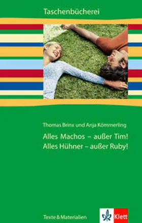 Brinx / Kömmerling |  Alles Machos - außer Tim! Alles Hühner - außer Ruby! | Buch |  Sack Fachmedien