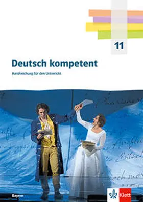  Deutsch kompetent 11. Kopiervorlagen und Downloadpaket Klasse 11. Ausgabe Bayern | Buch |  Sack Fachmedien