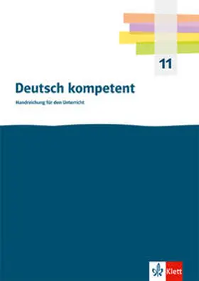  Deutsch kompetent 11. Einführungsphase Gymnasium | Buch |  Sack Fachmedien