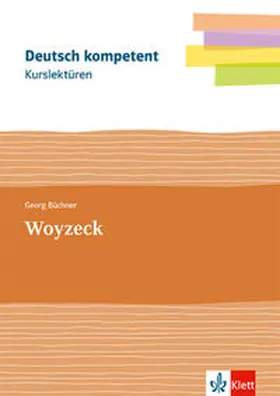 Büchner / Runkel / Siemon |  Deutsch kompetent. Kurslektüre Georg Büchner: Woyzeck | Buch |  Sack Fachmedien