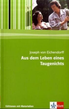 Eichendorff / Kopfermann |  Aus dem Leben eines Taugenichts | Buch |  Sack Fachmedien