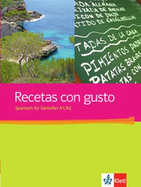  Recetas con gusto A1-A2 | Buch |  Sack Fachmedien