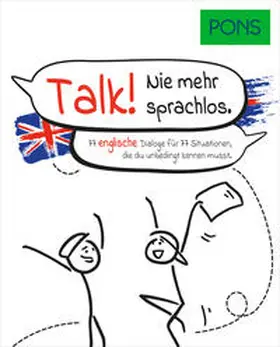 Dralle / Schmidt | PONS Talk! Nie mehr sprachlos | Buch | 978-3-12-516266-2 | sack.de