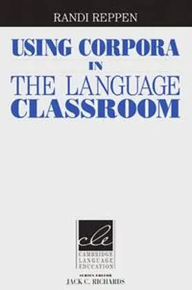 Reppen |  Using Corpora in the ESL/EFL Classroom | Buch |  Sack Fachmedien