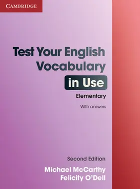 McCarthy / O'Dell |  Test Your English Vocabulary in Use - Elementary | Buch |  Sack Fachmedien