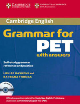 Hashemi / Thomas |  Cambridge Grammar for PET. Book with answers and Audio CD | Buch |  Sack Fachmedien