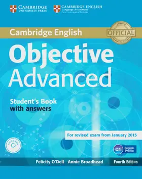 Broadhead / O'Dell |  Objective Advanced. Student's Book with answers with CD-ROM | Buch |  Sack Fachmedien