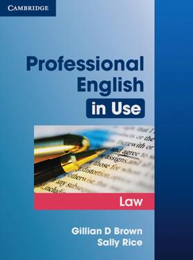Brown / Rice |  Professional English in Use Law | Buch |  Sack Fachmedien