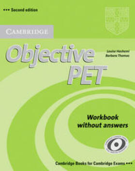 Hashemi / Thomas |  Objective PET - Second Edition. Workbook without answers | Buch |  Sack Fachmedien