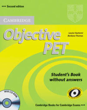 Hashemi / Thomas |  Objective PET. Student's Book without answers and CD-ROM | Buch |  Sack Fachmedien