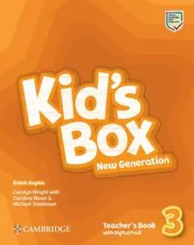 Wright / Nixon / Tomlinson |  Kid's Box New Generation. Level 3. Teacher's Book with Digital Pack | Buch |  Sack Fachmedien