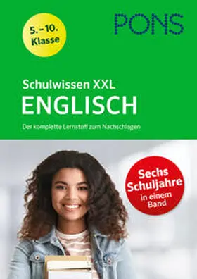 Fehily / Weiss / Hewitt |  PONS Schulwissen XXL Englisch 5.-10. Klasse | Buch |  Sack Fachmedien