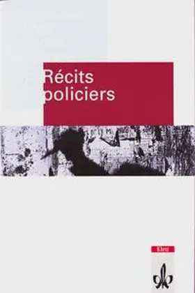 LeHir-Egle / Boileau-Narcejac / Bellemare |  Recits policiers | Buch |  Sack Fachmedien