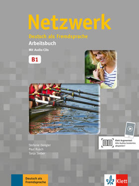 Dengler / Rusch / Mayr-Sieber |  Netzwerk B1. Arbeitsbuch mit 2 Audio-CDs | Buch |  Sack Fachmedien