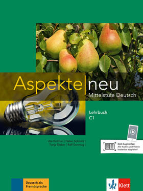 Koithan / Schmitz / Mayr-Sieber |  Aspekte neu C1. Lehrbuch | Buch |  Sack Fachmedien