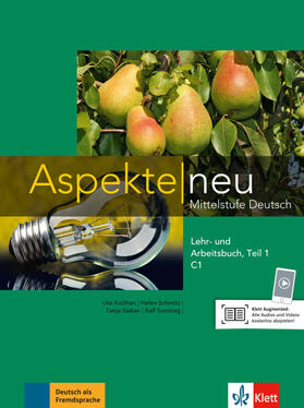 Koithan / Schmitz / Mayr-Sieber |  Aspekte neu C1. Lehr- und Arbeitsbuch Teil 1 | Buch |  Sack Fachmedien