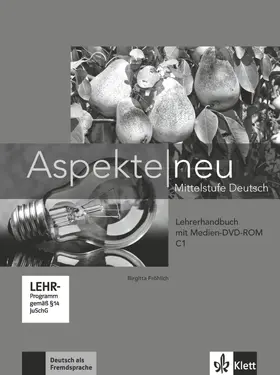 Fröhlich |  Aspekte neu C1. Lehrerhandbuch mit digitaler Medien-DVD-ROM | Buch |  Sack Fachmedien