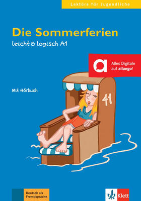 Rusch |  Die Sommerferien | Buch |  Sack Fachmedien