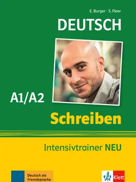 Burger / Fleer |  Deutsch Schreiben A1/A2. Intensivtrainer NEU | Buch |  Sack Fachmedien