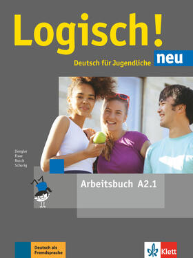 Dengler / Fleer / Rusch |  Logisch! neu A2.1. Arbeitsbuch mit Audio-Dateien zum Download | Buch |  Sack Fachmedien