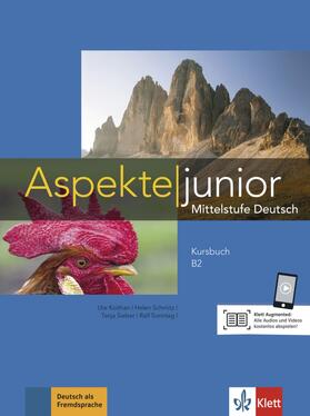 Koithan / Schmitz / Mayr-Sieber |  Aspekte junior B2. Kursbuch mit Audio-Dateien zum Download | Buch |  Sack Fachmedien
