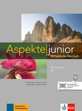 Koithan / Mayr-Sieber / Schmitz |  Aspekte junior B2. Übungsbuch mit Audio-Dateien zum Download | Buch |  Sack Fachmedien