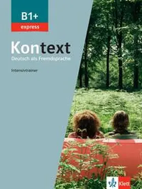 Rodi |  Kontext B1+ express - Intensivtrainer | Buch |  Sack Fachmedien