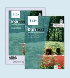 Koithan / Mayr-Sieber / Schmitz |  Kontext B1.2+ - Media Bundle BlinkLearning | Buch |  Sack Fachmedien