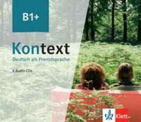 Koithan / Mayr-Sieber / Schmitz |  Kontext B1+. Audiopaket mit 6 CDs | Sonstiges |  Sack Fachmedien