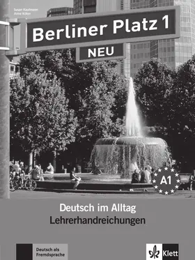 Kaufmann |  Berliner Platz 1 NEU - Lehrerhandreichungen 1 | Buch |  Sack Fachmedien